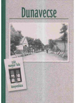 Balogh Mihály - Dunavecse Balogh Mihály - Dunavecse, 0 antikvár könyv
