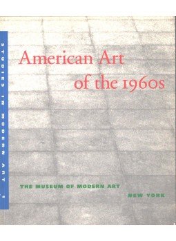 James Leggio, Susan Weiley - American Art of the 1960s,  1991 antikvár könyv