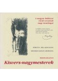 Reisinger János - Kisvers-nagymesterek