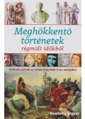 Dibás Gabriella - Meghökkentő történetek régmúlt időkből
