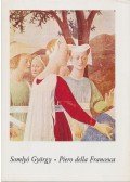 Somlyó György - Piero della Francesca