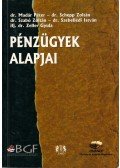 dr. Madár Péter,dr. Schepp Zoltán,dr. Szebellédi István,fj. dr. Zeller Gyula,Dr. Szabó Zoltán - Pénzügyek alapjai
