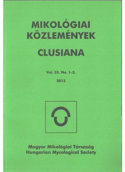 Dima Bálint - Mikológiai közlemények, Cluisiana vol. 52. no. 1-2. 2013, Budapest 2013 antikvár könyv