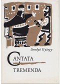 Somlyó György - Cantata Tremenda