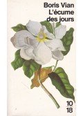 Boris Vian - L'écume des jours