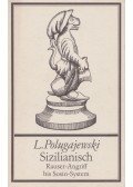 Polugajewski, Lew - Sizilianisch - Rauser-Angriff bis Sosin-System