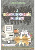 Bártfai Barnabás - A szövegszerkesztés fortélyai
