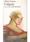 Albert Camus - Caligula suivi de Le Malentendu