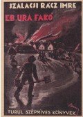 Szalacsy Rácz Imre - Eb ura fakó