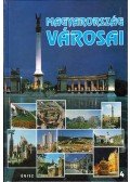 Karvalics László - Magyarország városai 4.
