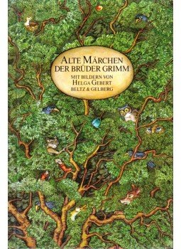 Brüder Grimm - Alte Märchen der Brüder Grimm Brüder Grimm - Alte Märchen der Brüder Grimm, Weinheim 1996 antikvár könyv