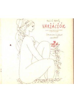 Reich Károly, Devecseri Gábor - Variációk (dedikált) (mini) Reich Károly, Devecseri Gábor - Variációk (dedikált) (mini), 1970 antikvár könyv