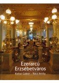 Koltai Gábor,Rácz Attila - Ezerarcú Erzsébetváros