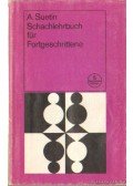 Aleksei Suetin - Schachlehrbuch für Fortgeschrittene