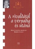 Borbély László - A rivaldától a vérpadig és utána - Dózsa lászlóval beszélget Borbély László