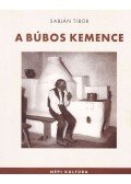 Sabján Tibor - A búbos kemence