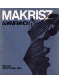 Éri Gyöngyi - Makrisz Agamemnon gyűjteményes kiállítása
