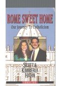 Hahn, Scott,Hahn, Kimberly  - Rome Sweet Home