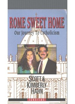 Hahn, Scott, Hahn, Kimberly - Rome Sweet Home Hahn, Scott, Hahn, Kimberly - Rome Sweet Home, San Francisco 1993 antikvár könyv