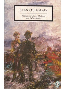 Sean O'Faolain - Midsummer Night Madness and Other Stories Sean O'Faolain - Midsummer Night Madness and Other Stories, London 1982 antikvár könyv