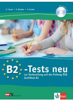 Csörgő Zoltán, Malyáta Eszter, Tamási Anita - B2-Tests neu Csörgő Zoltán, Malyáta Eszter, Tamási Anita - B2-Tests neu, null 2017 antikvár könyv