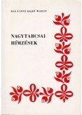 Molnárné Hajdú Margit - Nagytarcsai hímzések