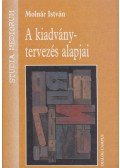 Molnár István - A kiadványtervezés alapjai