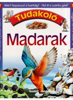 Angela Wilkes - Madarak Angela Wilkes - Madarak, Budapest 2002 antikvár könyv