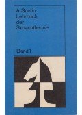 Aleksei Suetin - Lehrbuch der Schachtheorie I.
