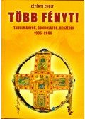 Zétényi Zsolt - Több fényt! (dedikált)