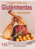 Osgyáni Gabriella - Gluténmentes receptek