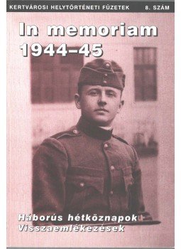 Benedek Ágnes - In memoriam 1944-45,  0 antikvár könyv