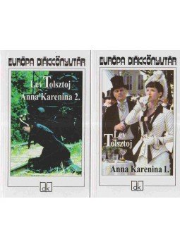Lev Tolsztoj - Anna Karenina I-II. Lev Tolsztoj - Anna Karenina I-II., Budapest 2002 antikvár könyv