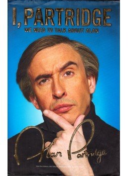 Alan Partridge - I, Partridge: We Need to Talk About Alan Alan Partridge - I, Partridge: We Need to Talk About Alan, London 2011 antikvár könyv