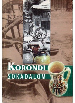 K. Kovács András - Korondi sokadalom, Csíkszereda 2000 antikvár könyv