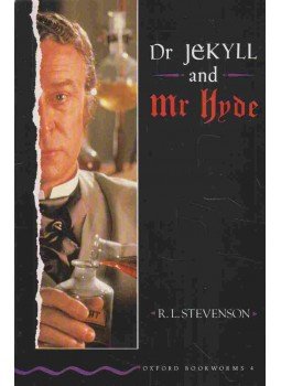 Stevenson, Robert L., Border, Rosemary - Dr Jekyll and Mr Hyde - Stage 4 Stevenson, Robert L., Border, Rosemary - Dr Jekyll and Mr Hyde - Stage 4, Oxford 1998 antikvár könyv
