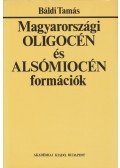 Báldi Tamás - Magyarországi oligocén és alsómiocén formációk