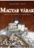Tóth Pál,Bagyinszki Zoltán - Magyar várak