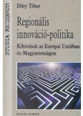 Dőry Tibor - Regionális innováció-politika