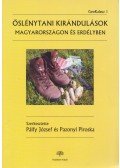 Pálfy József,Pazonyi Piroska - Őslénytani kirándulások Magyarországon és Erdélyben