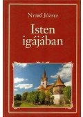 Nyirő József - Isten igájában