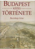 Buzinkay Géza - Budapest képes története