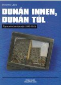 Domonkos László - Dunán innen, Dunán túl