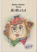 Balázs Sándor - Bohócia (dedikált)
