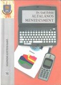 Gaál Zoltán - Általános menedzsment