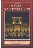 Virág Zsolt - Magyar Kastélylexikon 9. kötet