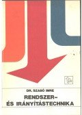 Szabó Imre - Rendszer- és irányítástechnika