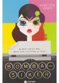 Wendy Wax - Bombasiker