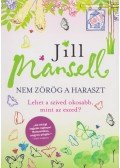 Jill Mansell - Nem zörög a haraszt
