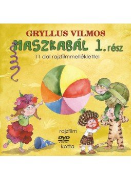 Gryllus Vilmos - Maszkabál 1. rész Gryllus Vilmos - Maszkabál 1. rész, null 2018 antikvár könyv